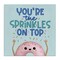 Stupell Industries You're The Sprinkles On Top Canvas Design by Sarah Hickman